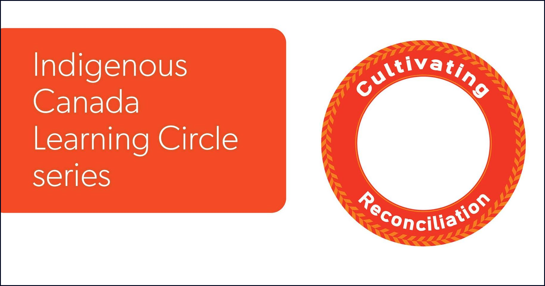 Indigenous Canada Learning Circle series